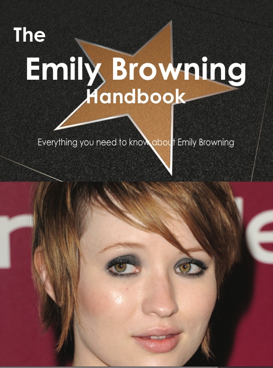 The Emily Browning Handbook - Everything you need to know about Emily Browning