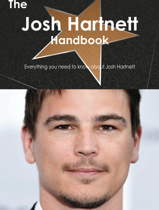 The Josh Hartnett Handbook - Everything you need to know about Josh Hartnett