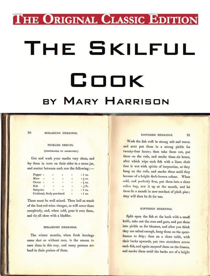 The Skilful Cook, by Mary Harrison - The Original Classic Edition