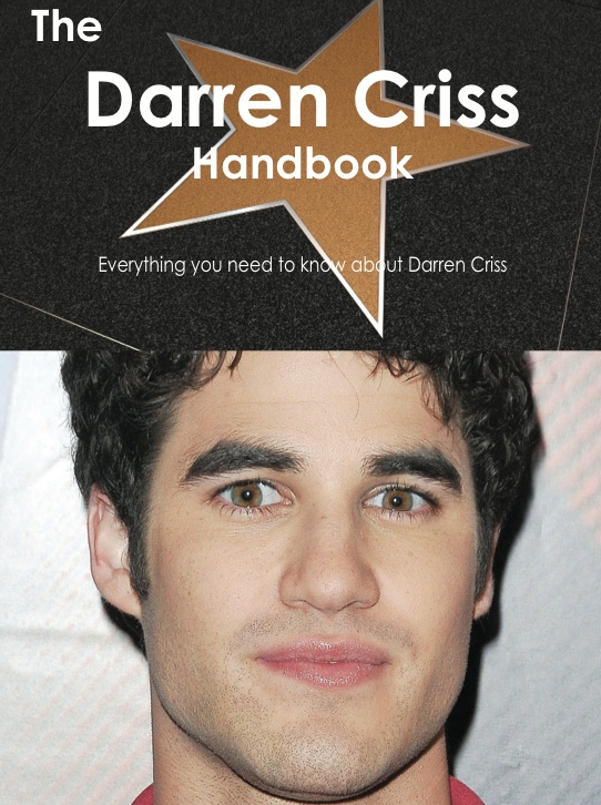 The Darren Criss Handbook - Everything you need to know about Darren Criss