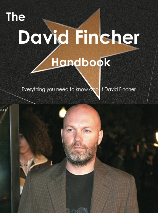 The David Fincher Handbook - Everything you need to know about David Fincher