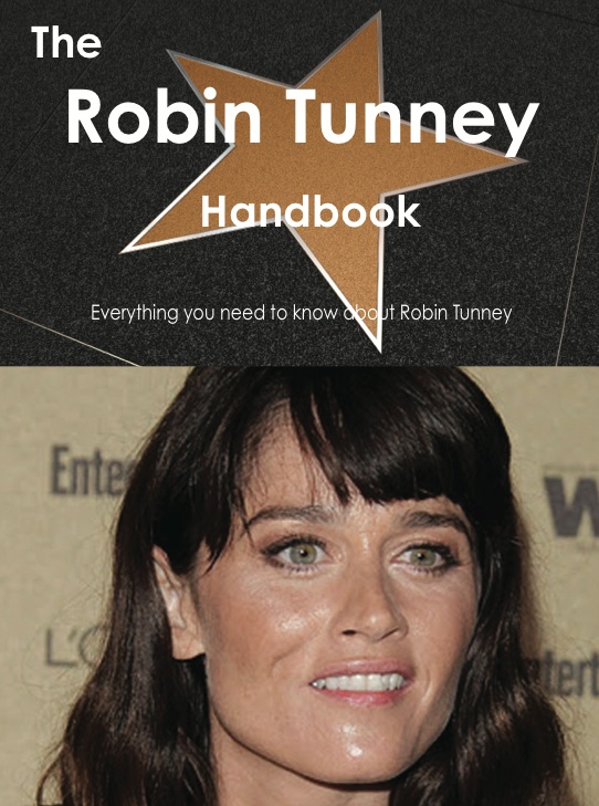 The Robin Tunney Handbook - Everything you need to know about Robin Tunney