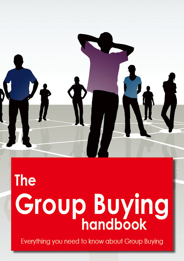 The Group Buying Handbook - Everything you need to know about Group Buying