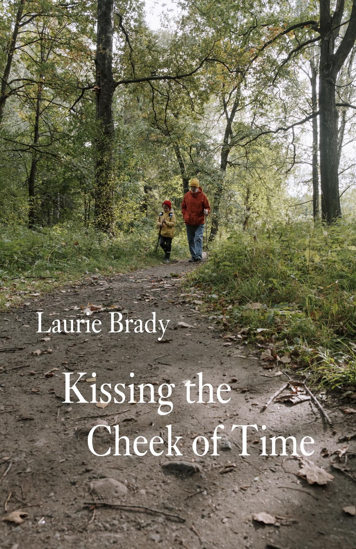 Cover image for Kissing the Cheek of Time
