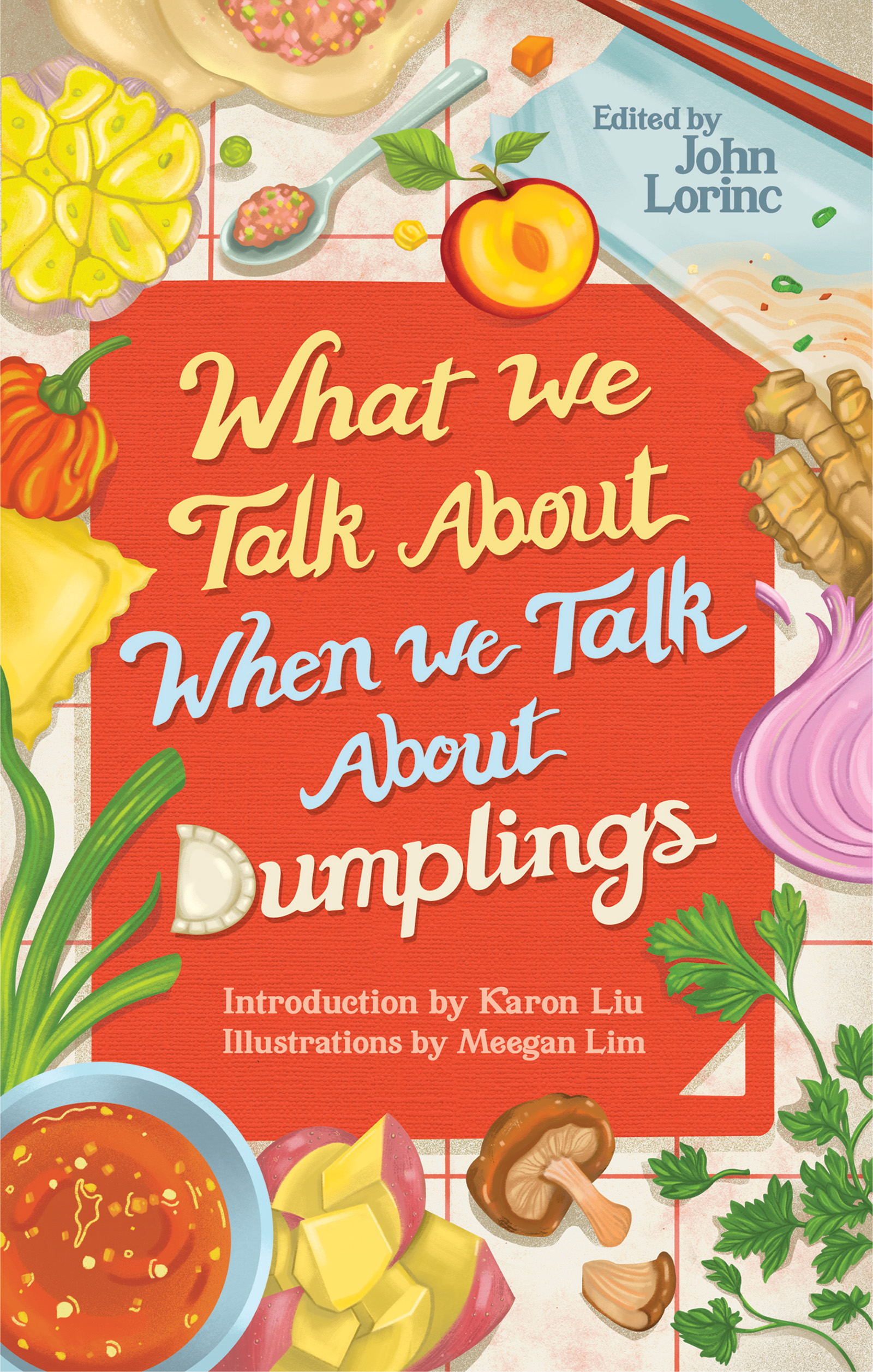 Cover image for What We Talk About When We Talk About Dumplings