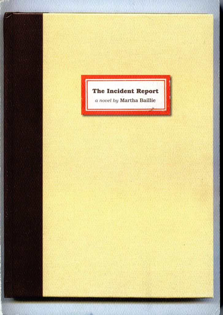 Cover image for The Incident Report