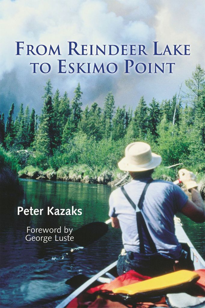 From Reindeer Lake to Eskimo Point