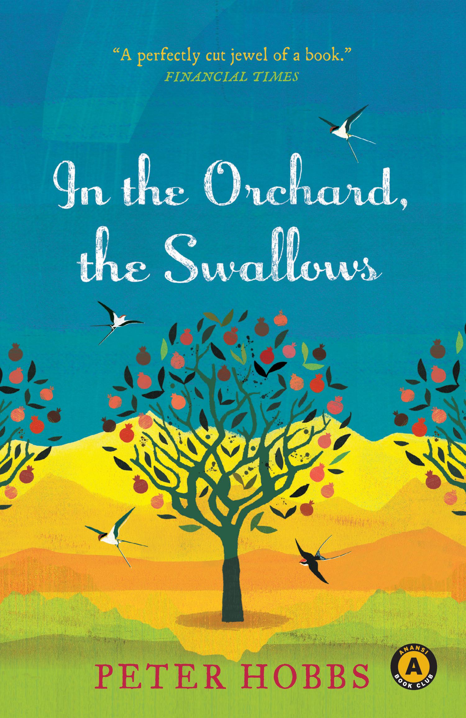 Cover image for In the Orchard, the Swallows