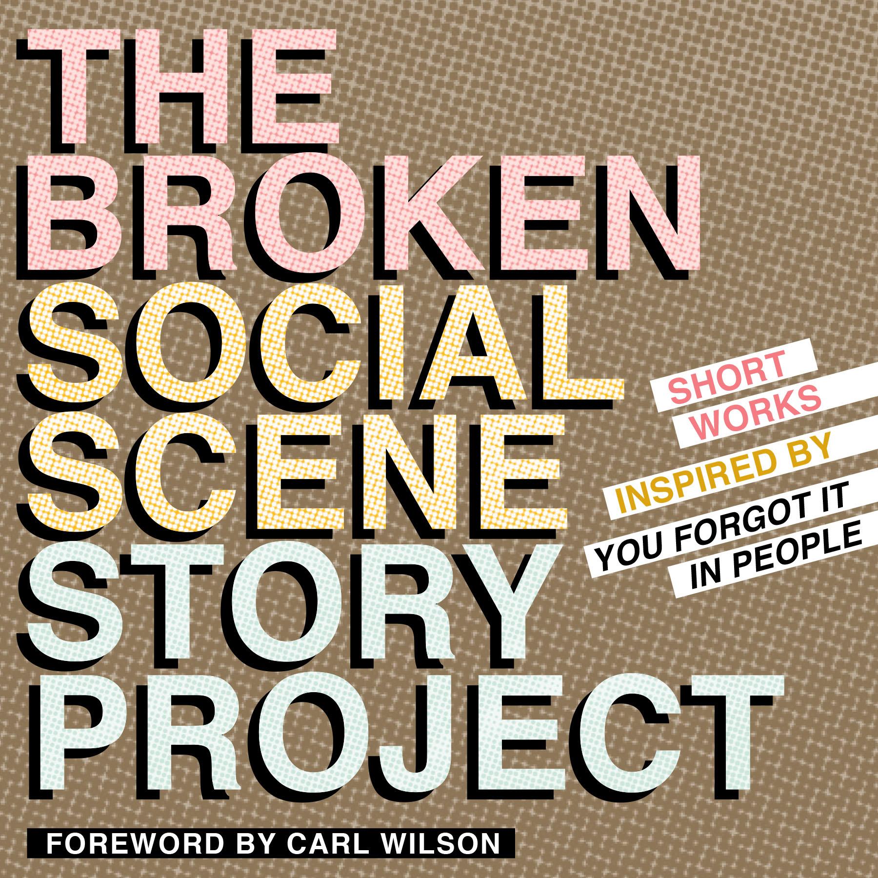 Cover image for The Broken Social Scene Story Project