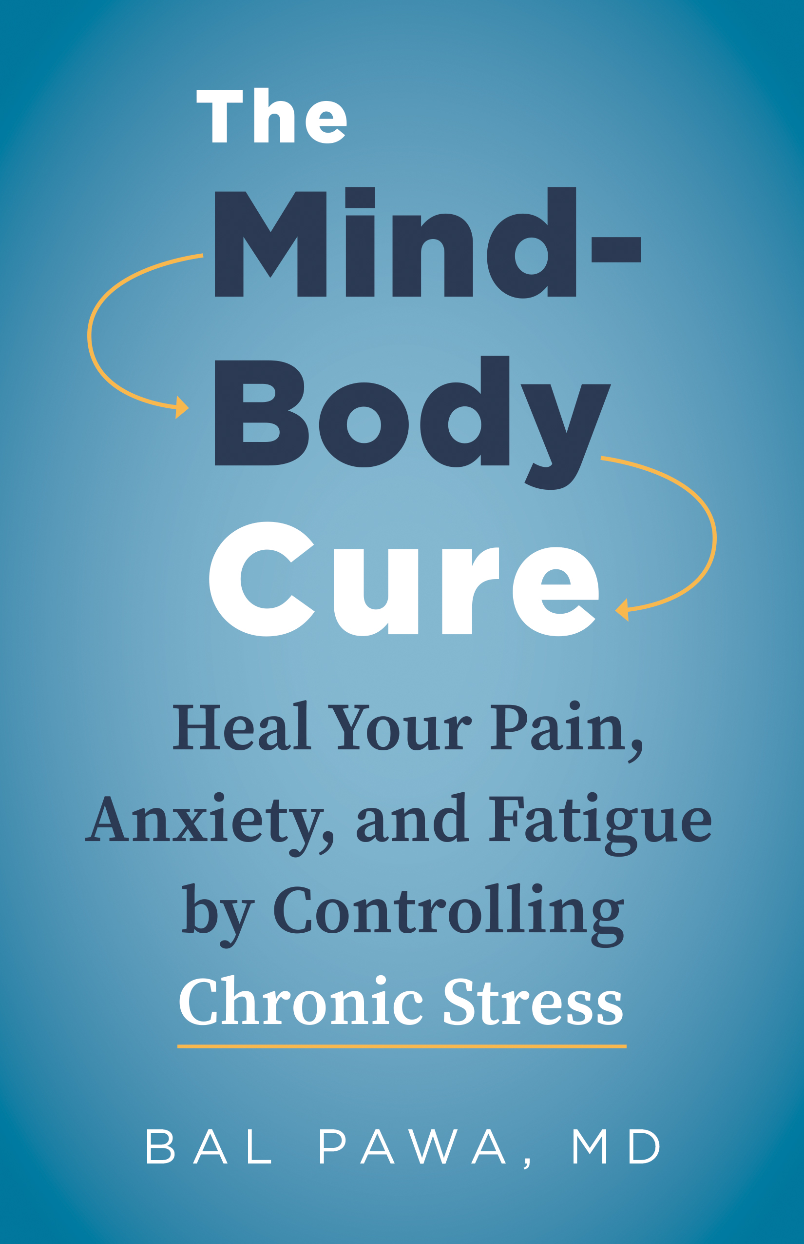 Cover image for The Mind-Body Cure