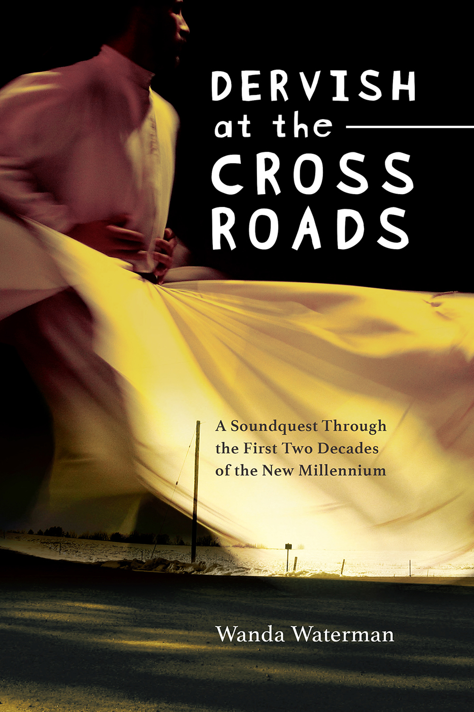 Cover image for Dervish at the Crossroads
