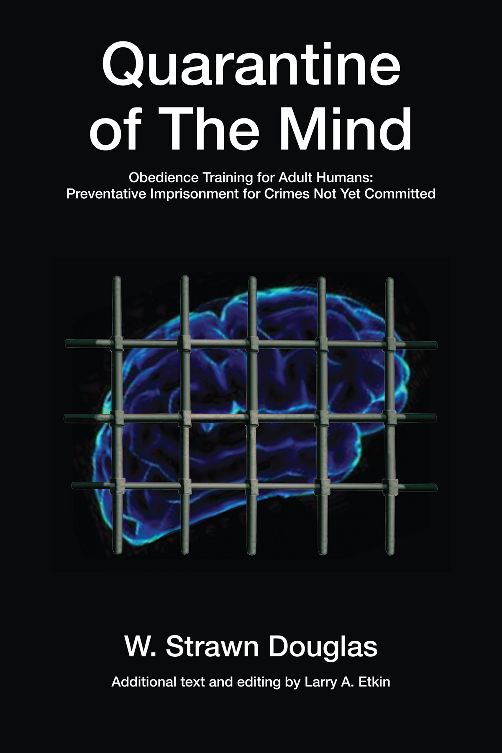 Cover image for Quarantine of The Mind