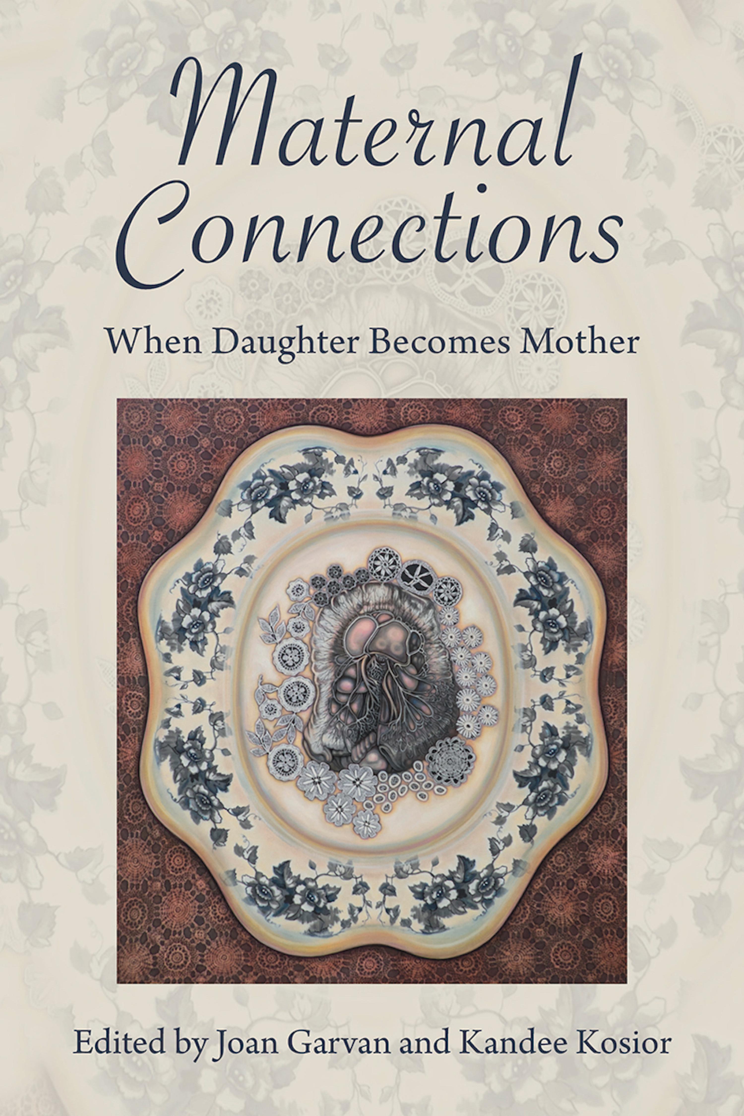 Cover image for Maternal Connections: