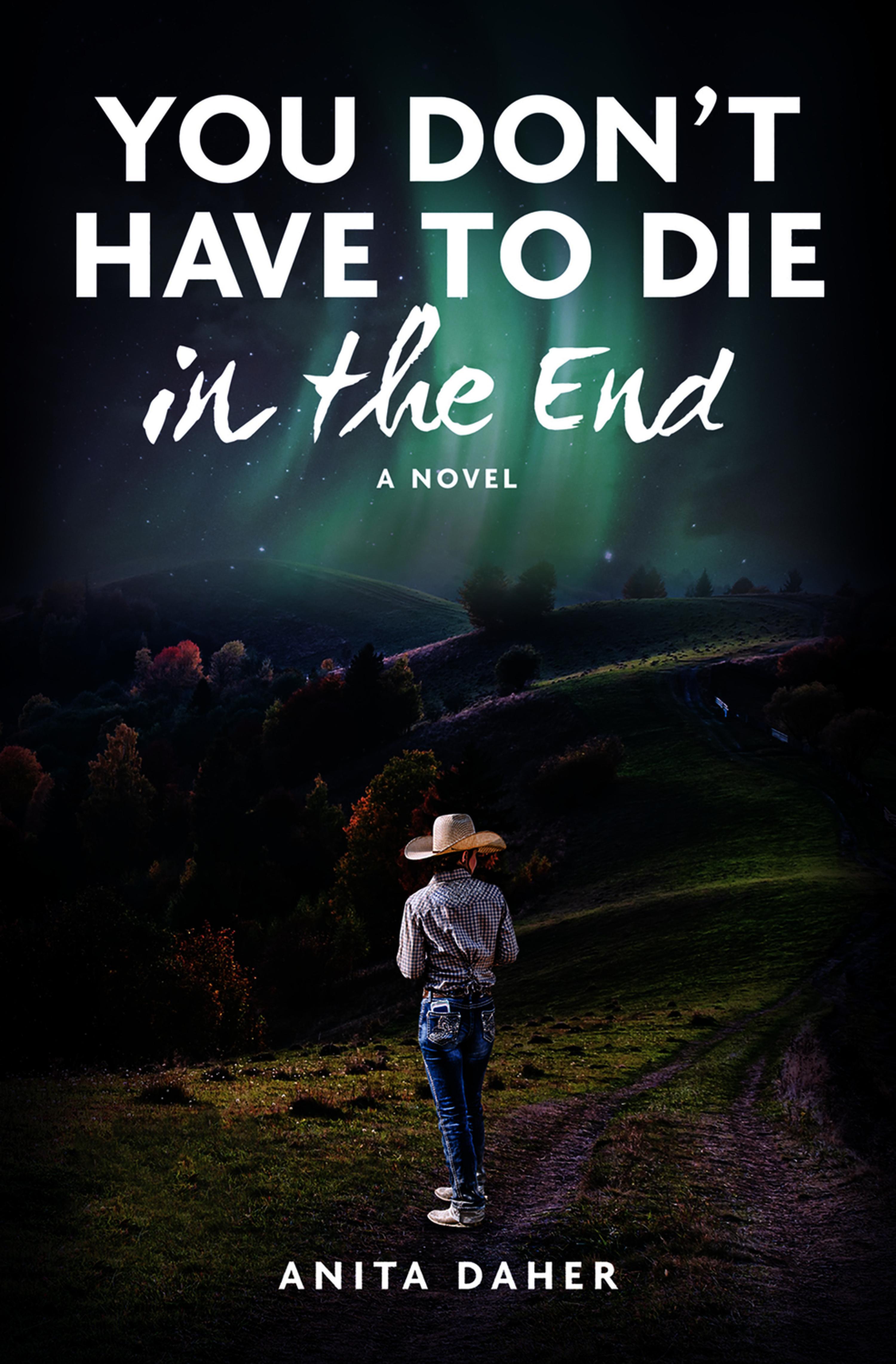 Cover image for You Don't Have To Die In The End