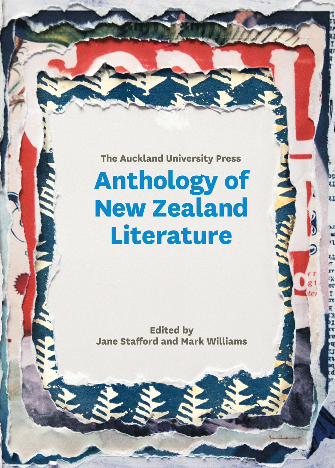 The Auckland University Press Anthology of New Zealand Literature