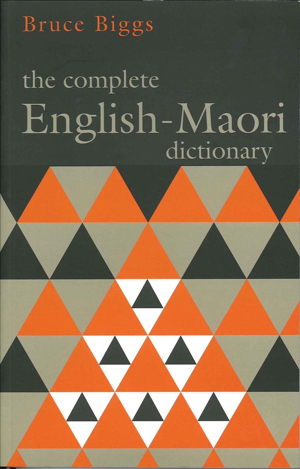 The Complete English鈥揗aori Dictionary