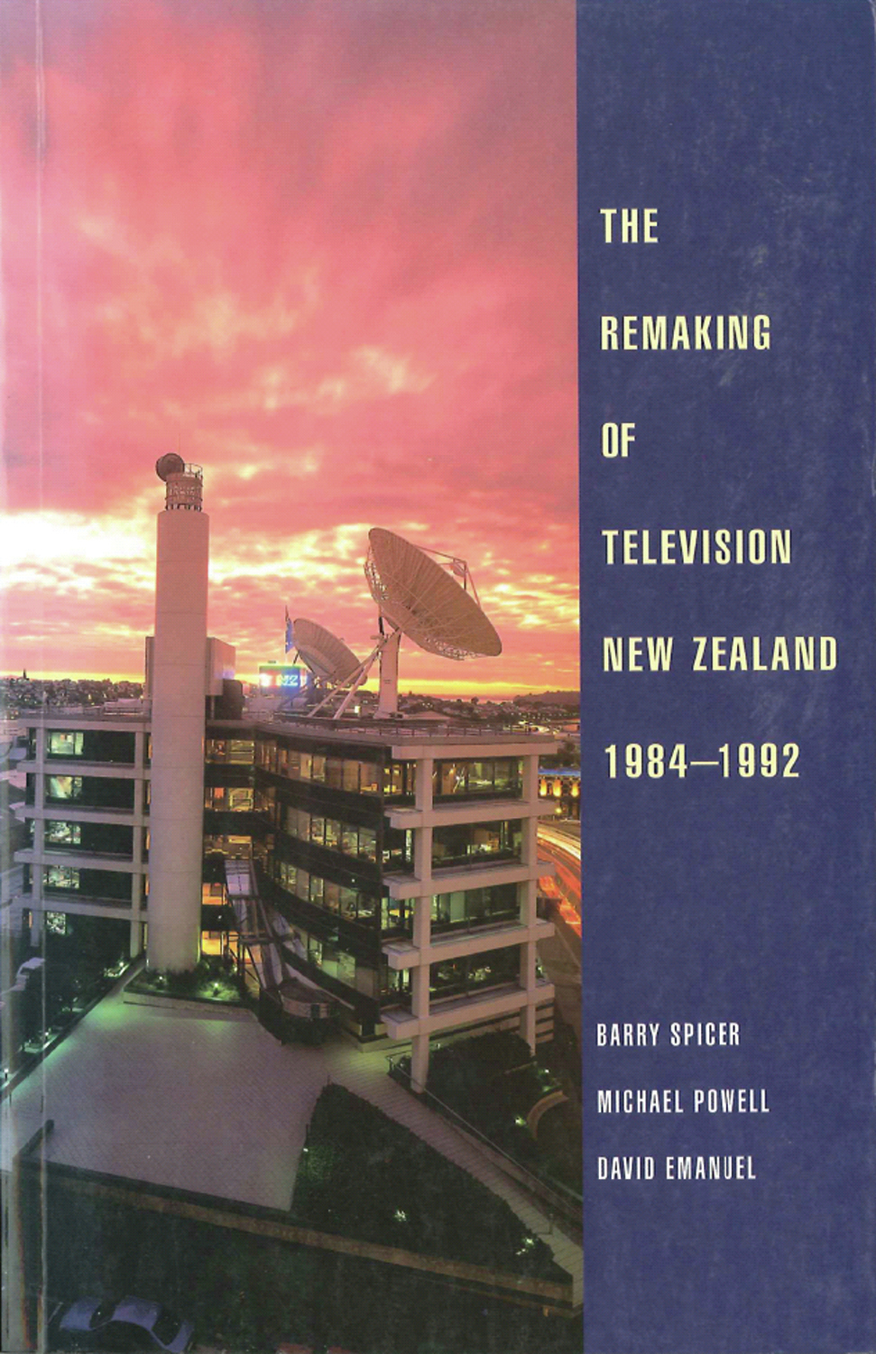 The Remaking of Television New Zealand 1984鈥?992