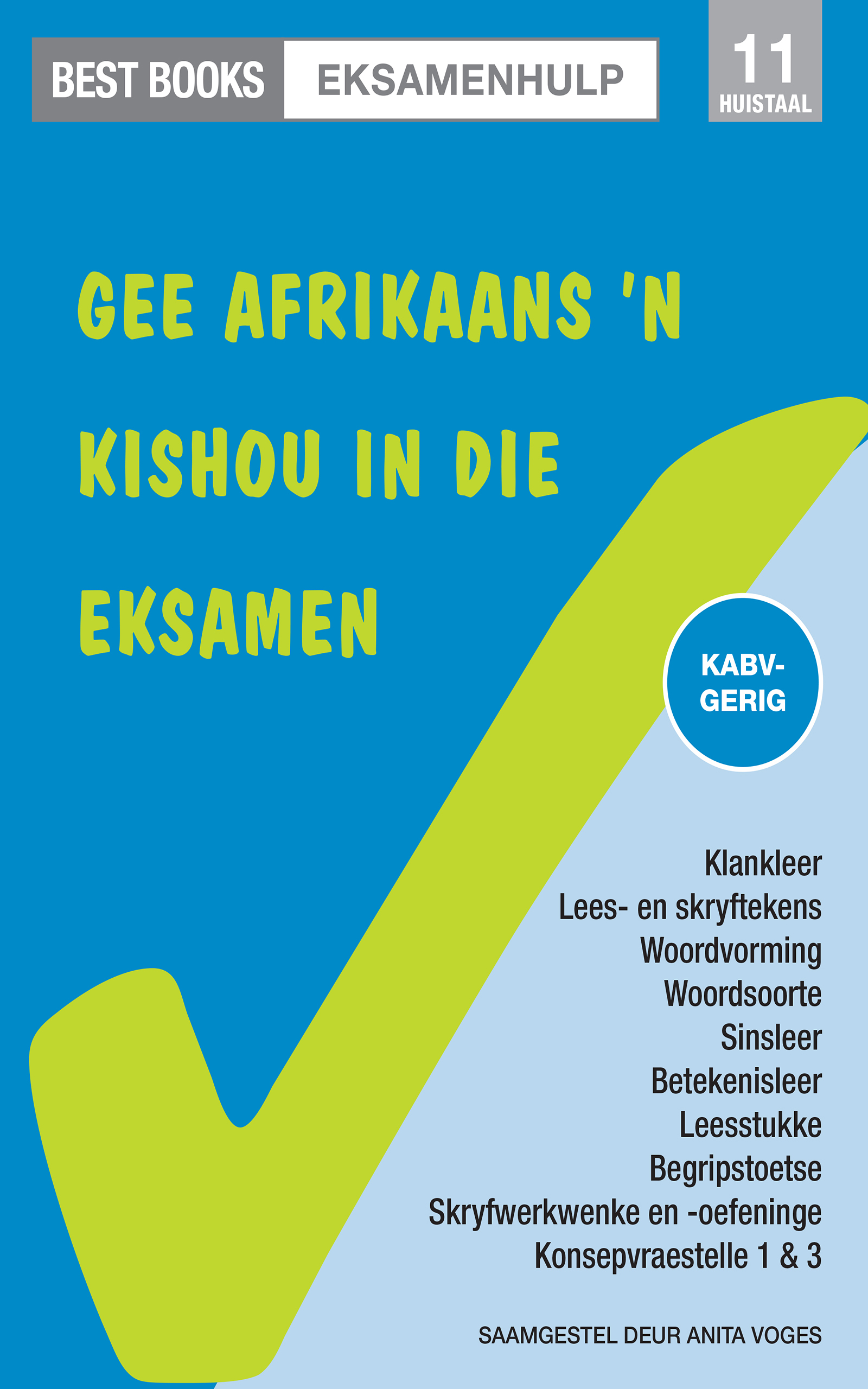 Cover image for Best Books Eksamenhulp: Graad 11 Taal- en leesoefenboek vir Huistaal