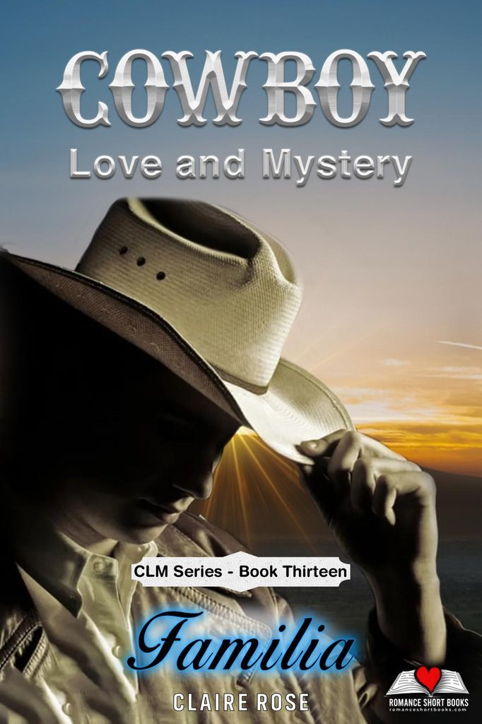 Cover image for Cowboy Love and Mystery     Book 13 - Familia