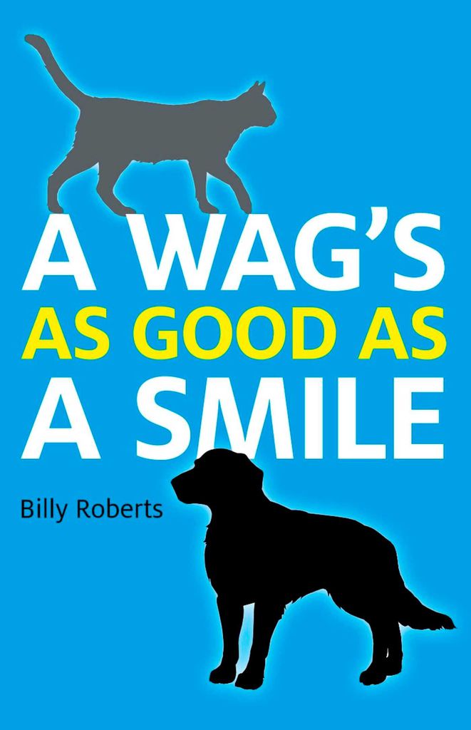 Cover image for A Wag's As Good As A Smile