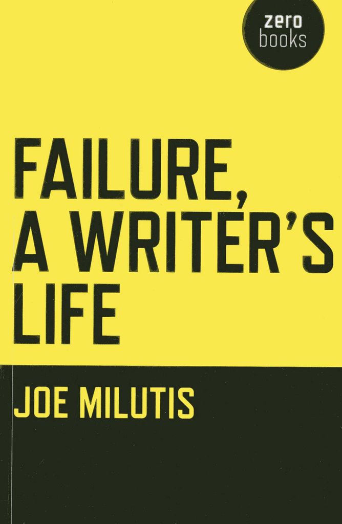 Cover image for Failure, A Writer's Life