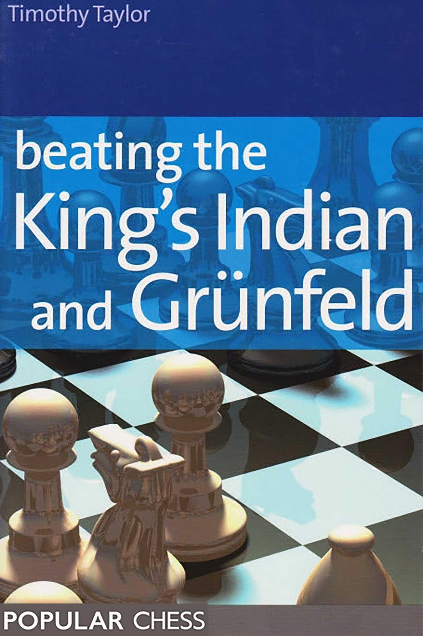 Cover image for Beating the King's Indian and Grunfeld