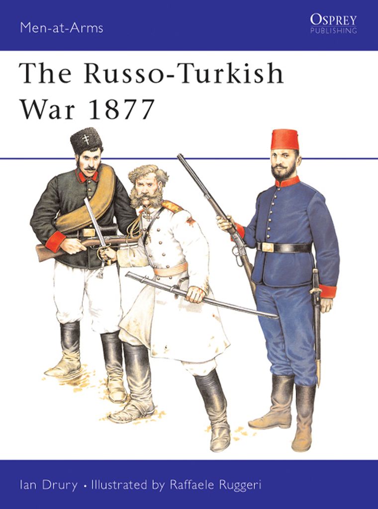 Cover image for The Russo-Turkish War 1877