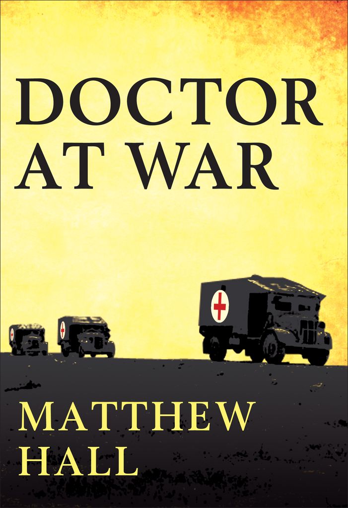 Cover image for A Doctor at War