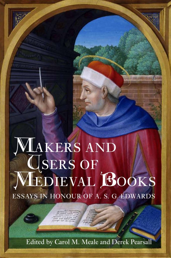 Cover image for Makers and Users of Medieval Books