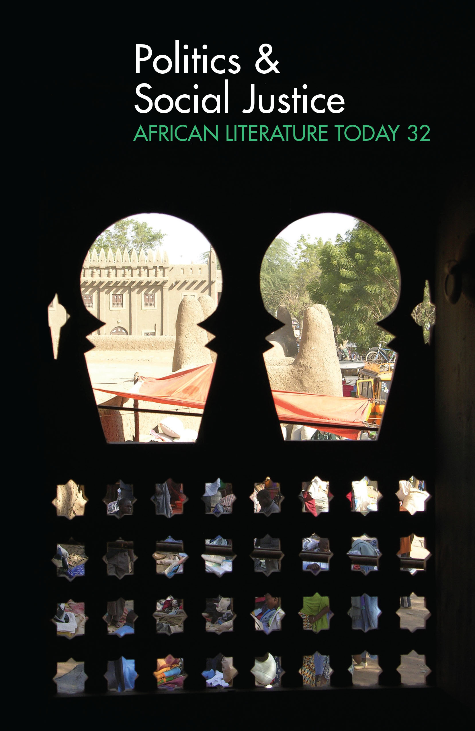 Cover image for ALT 32 Politics & Social Justice: African Literature Today