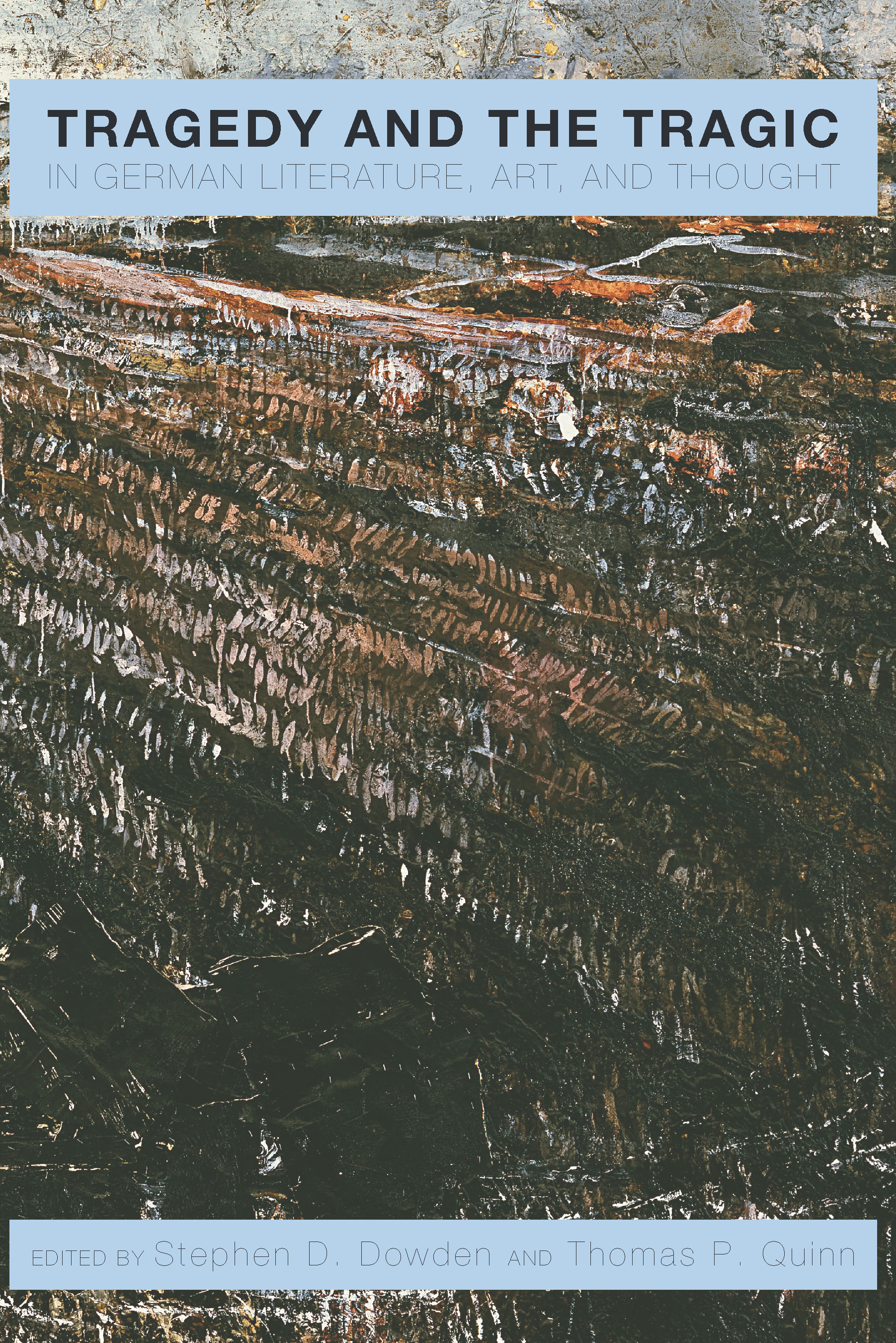 Cover image for Tragedy and the Tragic in German Literature, Art, and Thought