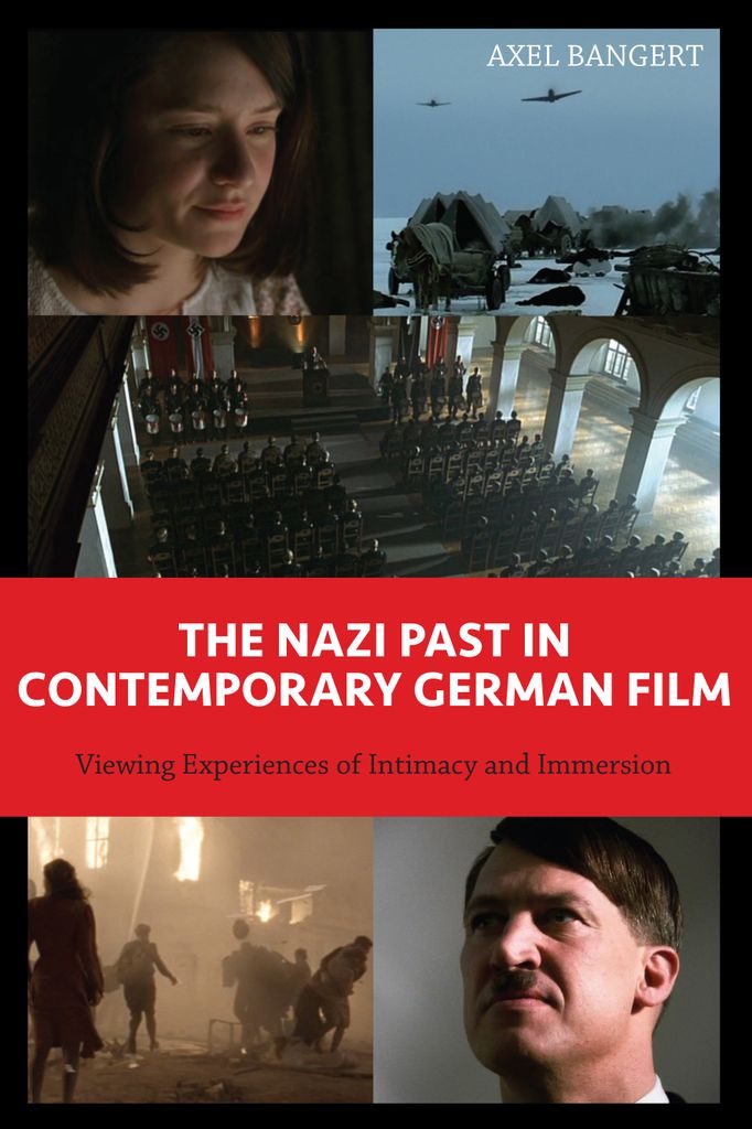 Cover image for The Nazi Past in Contemporary German Film
