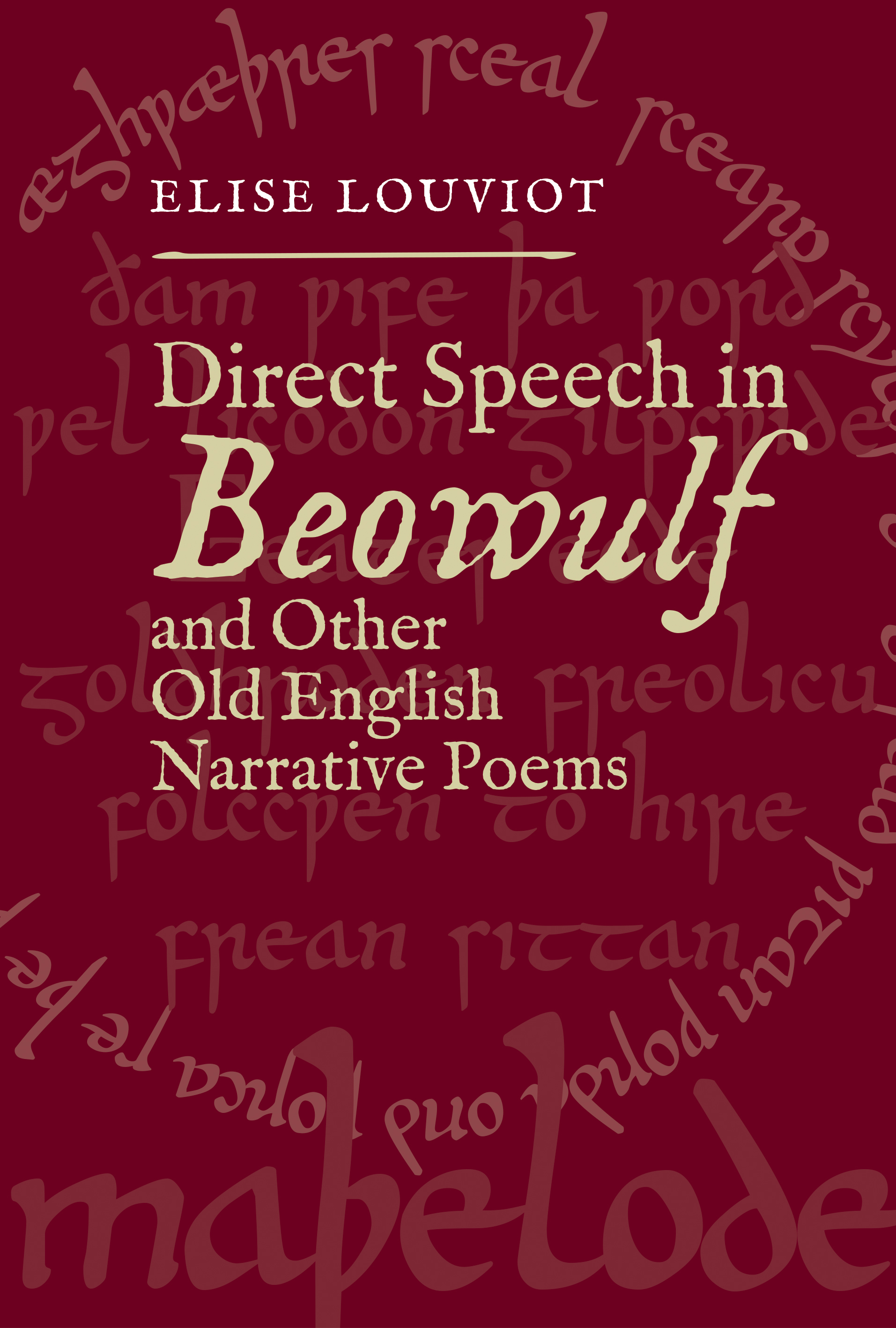 Cover image for Direct Speech in <I>Beowulf</I> and Other Old English Narrative Poems