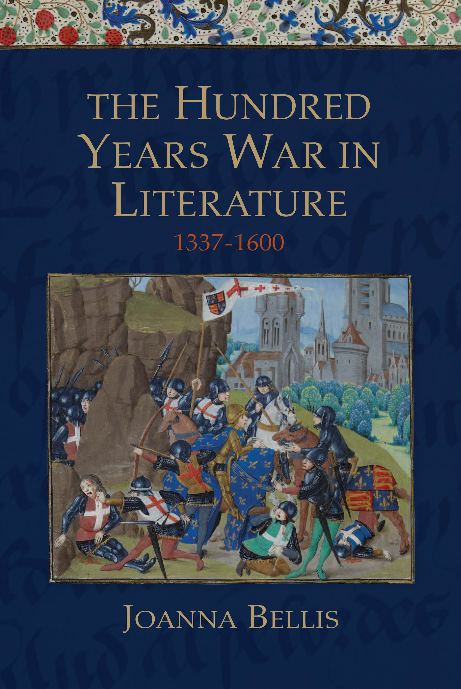 Cover image for The Hundred Years War in Literature, 1337-1600