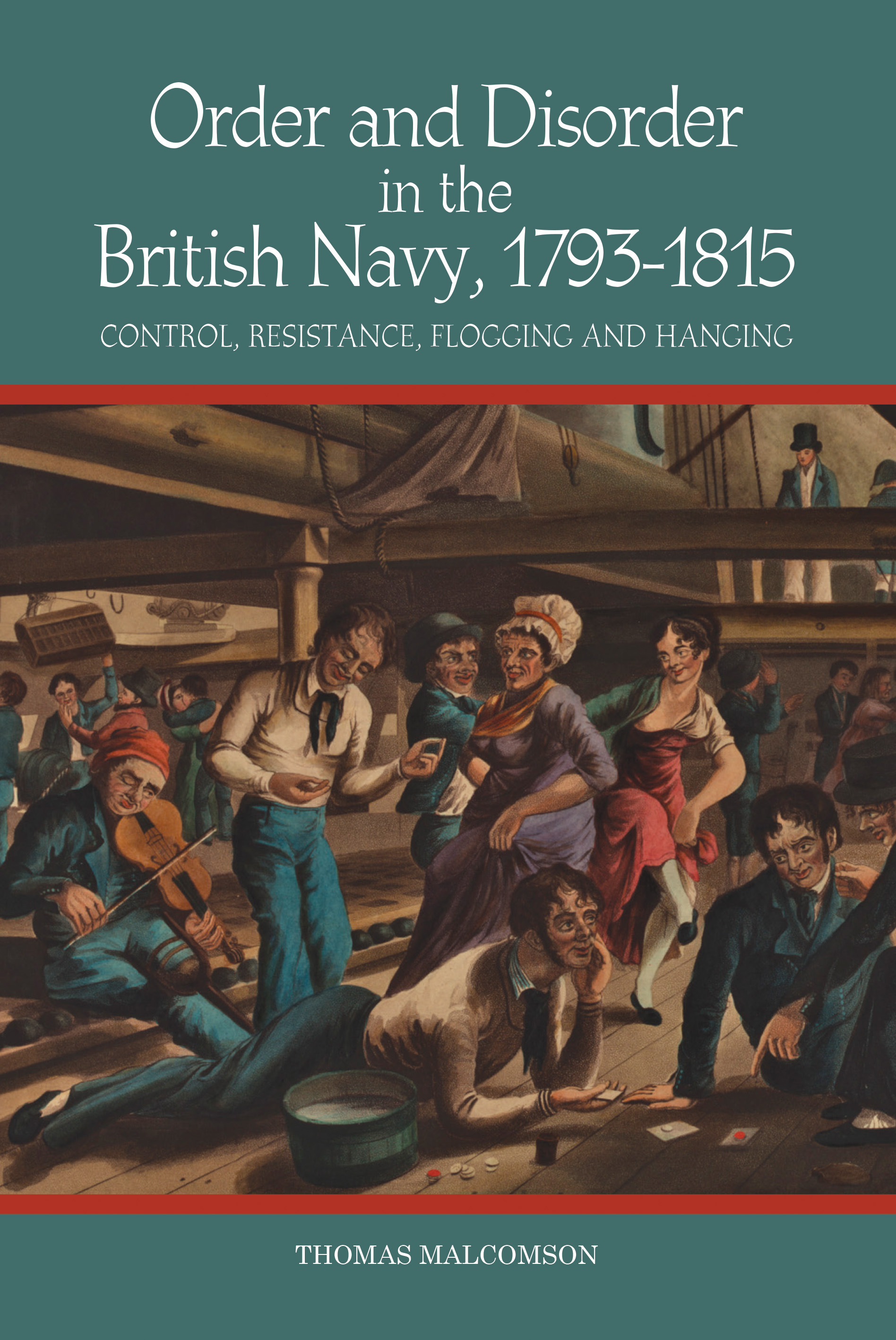 Cover image for Order and Disorder in the British Navy, 1793-1815