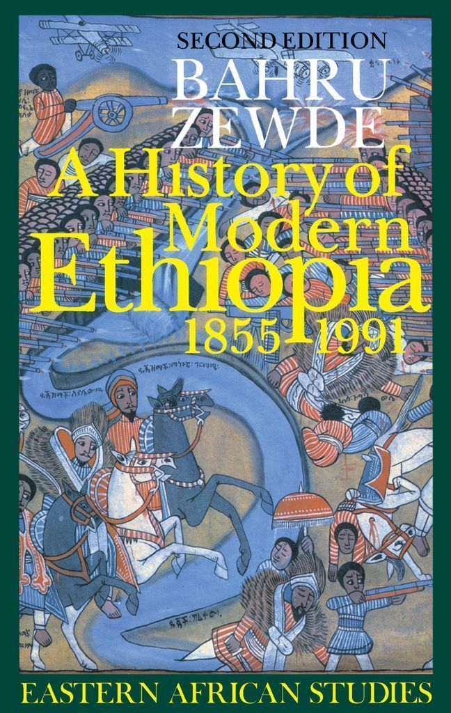 Cover image for A History of Modern Ethiopia, 1855-1991