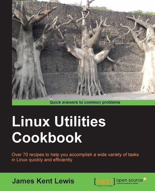 Linux Utilities Cookbook