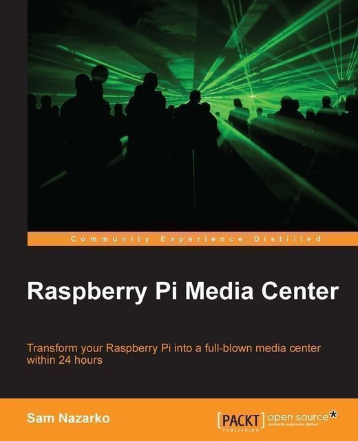 Raspberry Pi Media Center