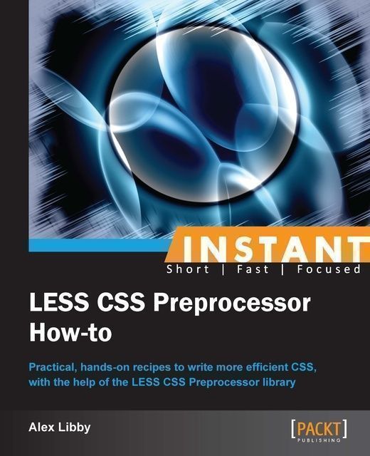 Instant LESS CSS Preprocessor How-to