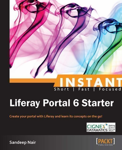 Instant Liferay Portal 6 Starter