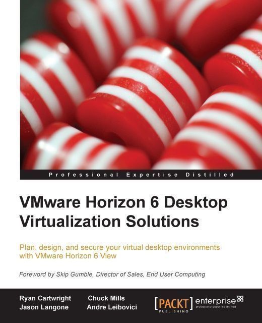 VMware Horizon 6 Desktop Virtualization Solutions