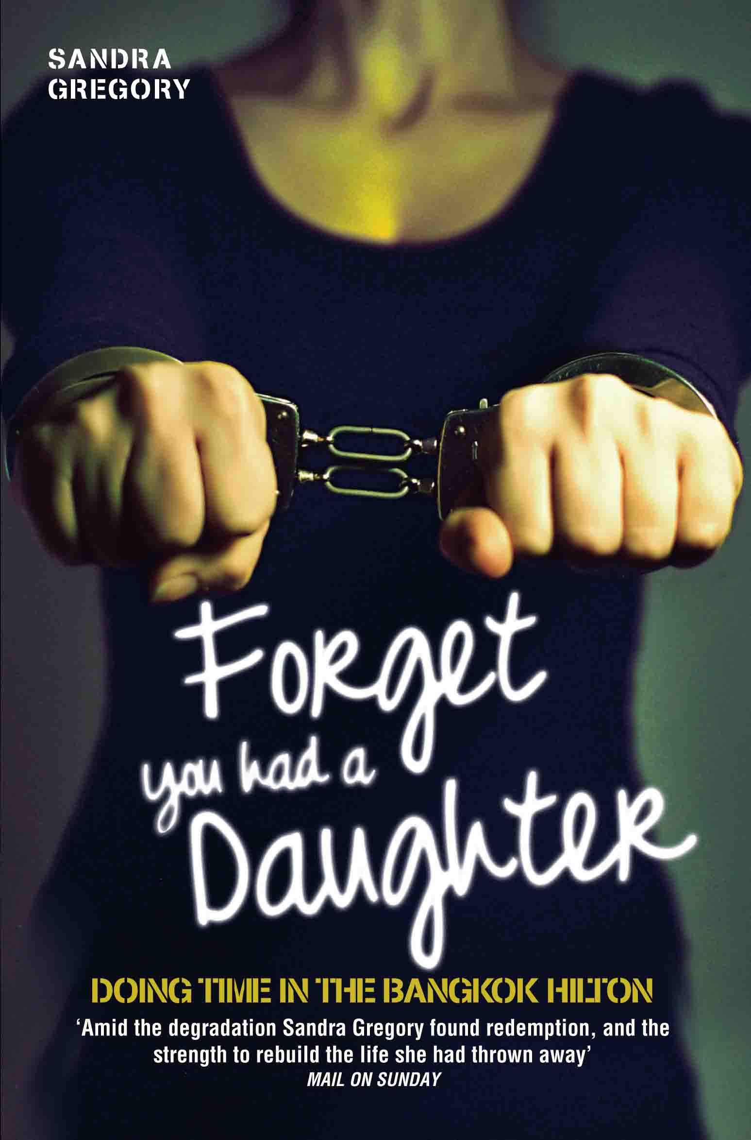 Cover image for Forget You Had a Daughter
