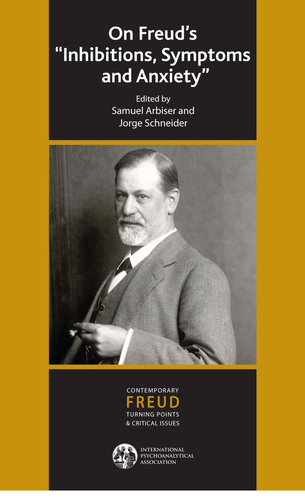 On Freud's Inhibitions, Symptoms and Anxiety