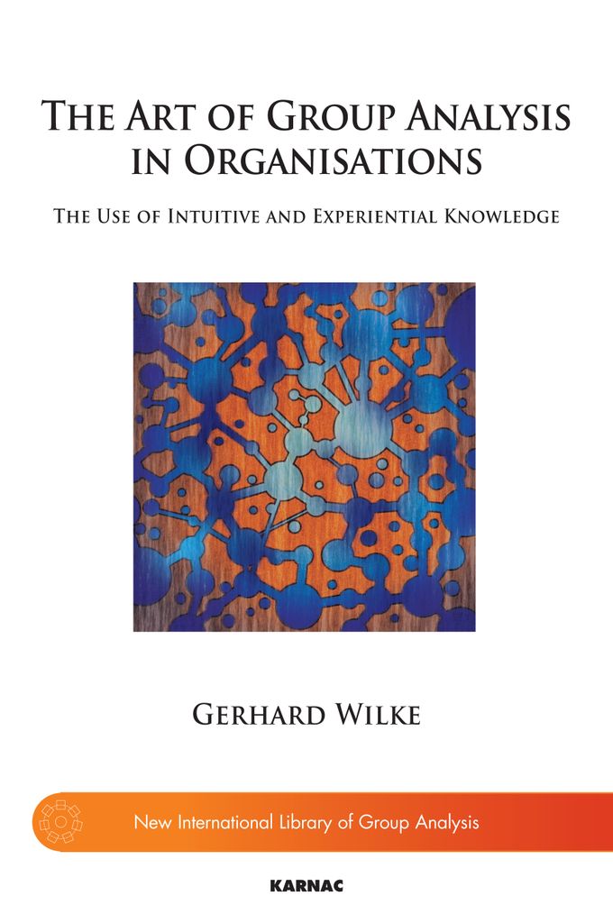 The Art of Group Analysis in Organisations