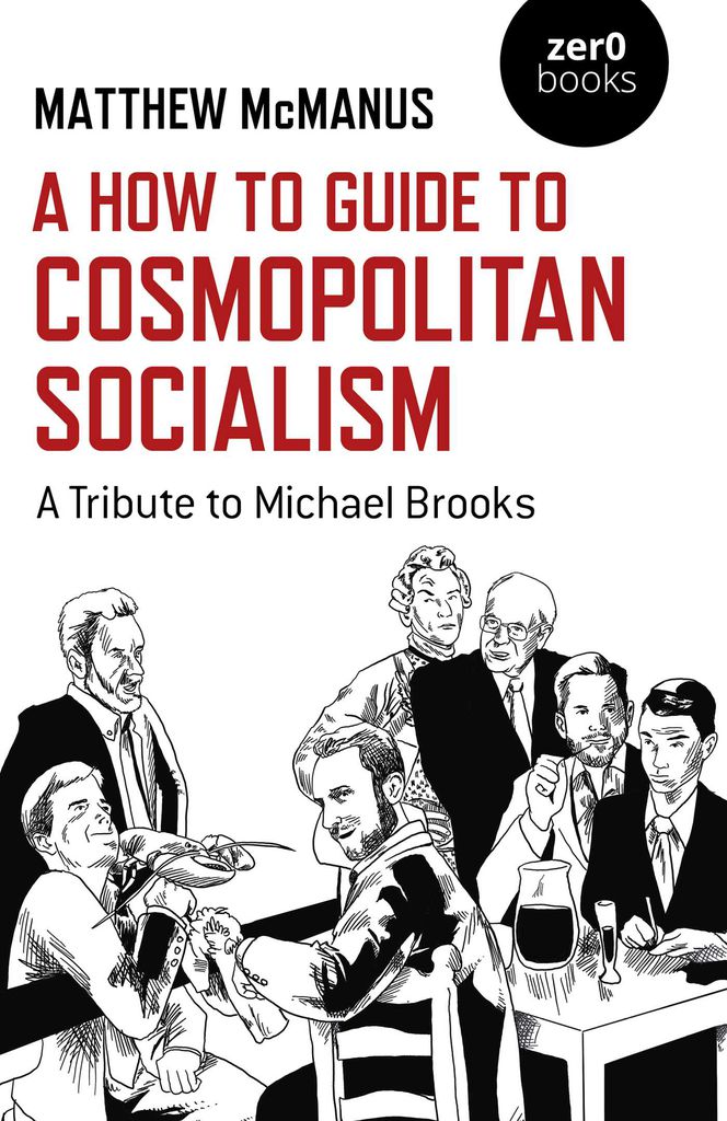 Cover image for A How To Guide to Cosmopolitan Socialism