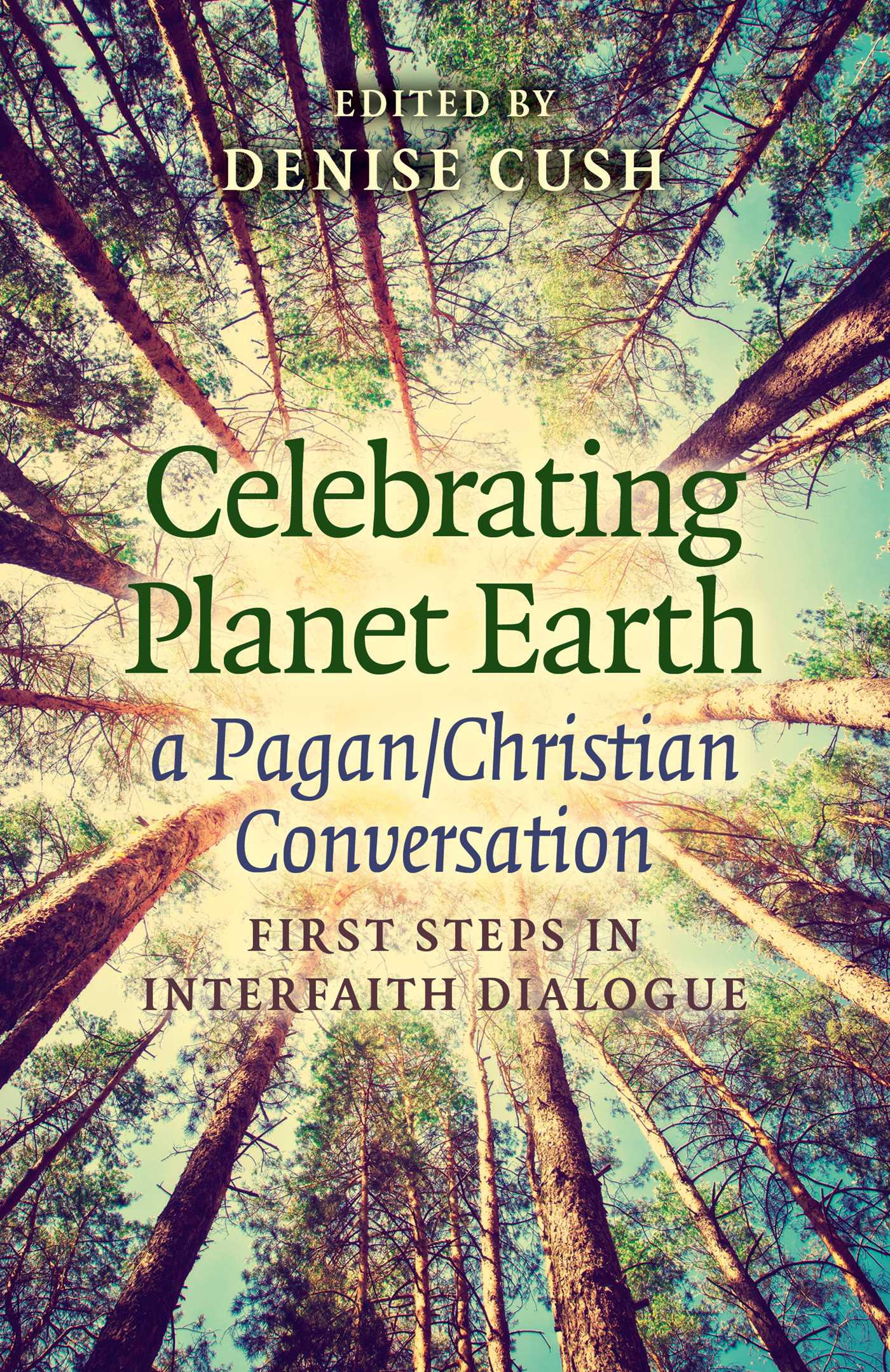 Cover image for Celebrating Planet Earth, a Pagan/Christian Conversation