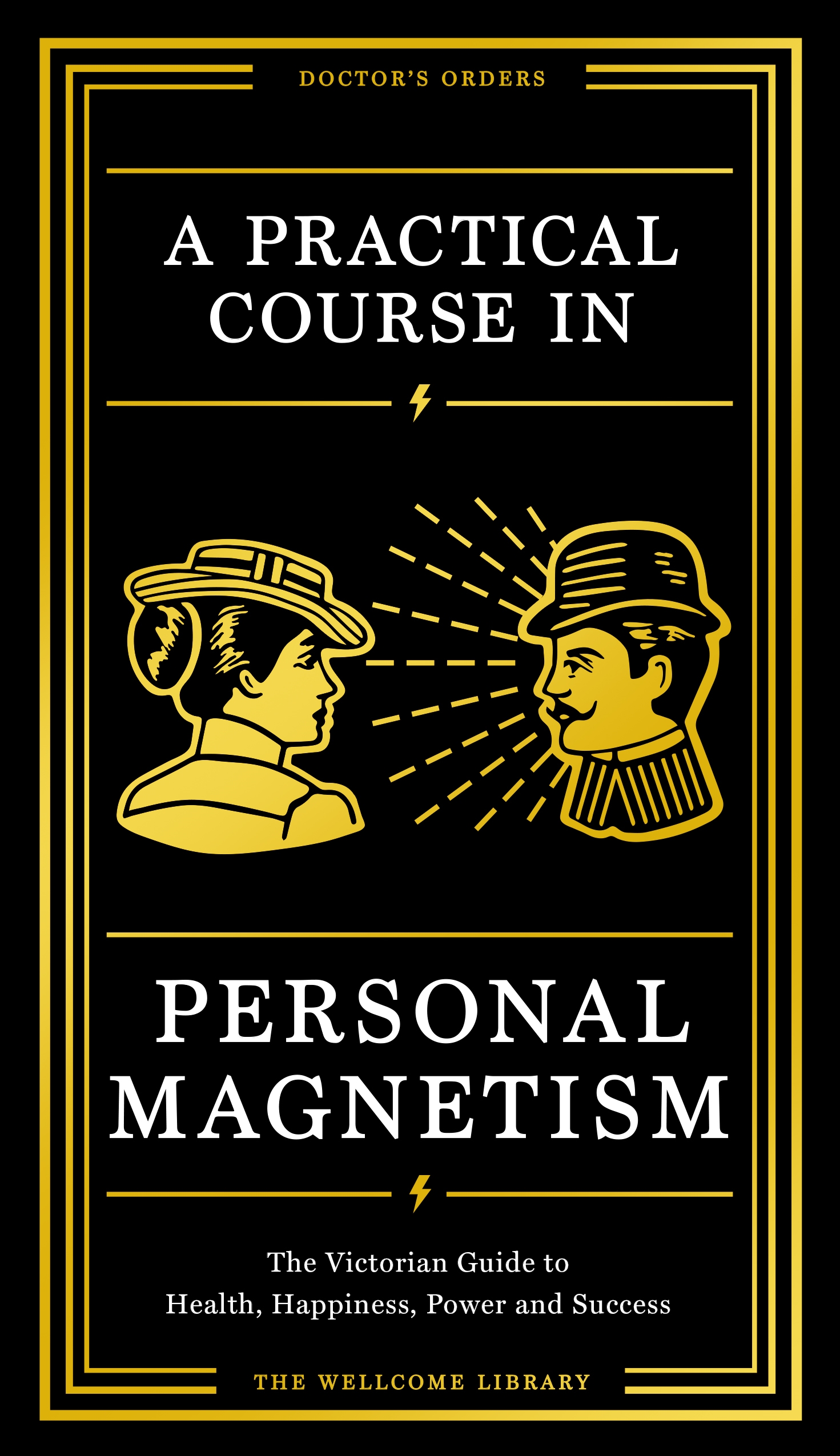 Cover image for A Practical Course in Personal Magnetism