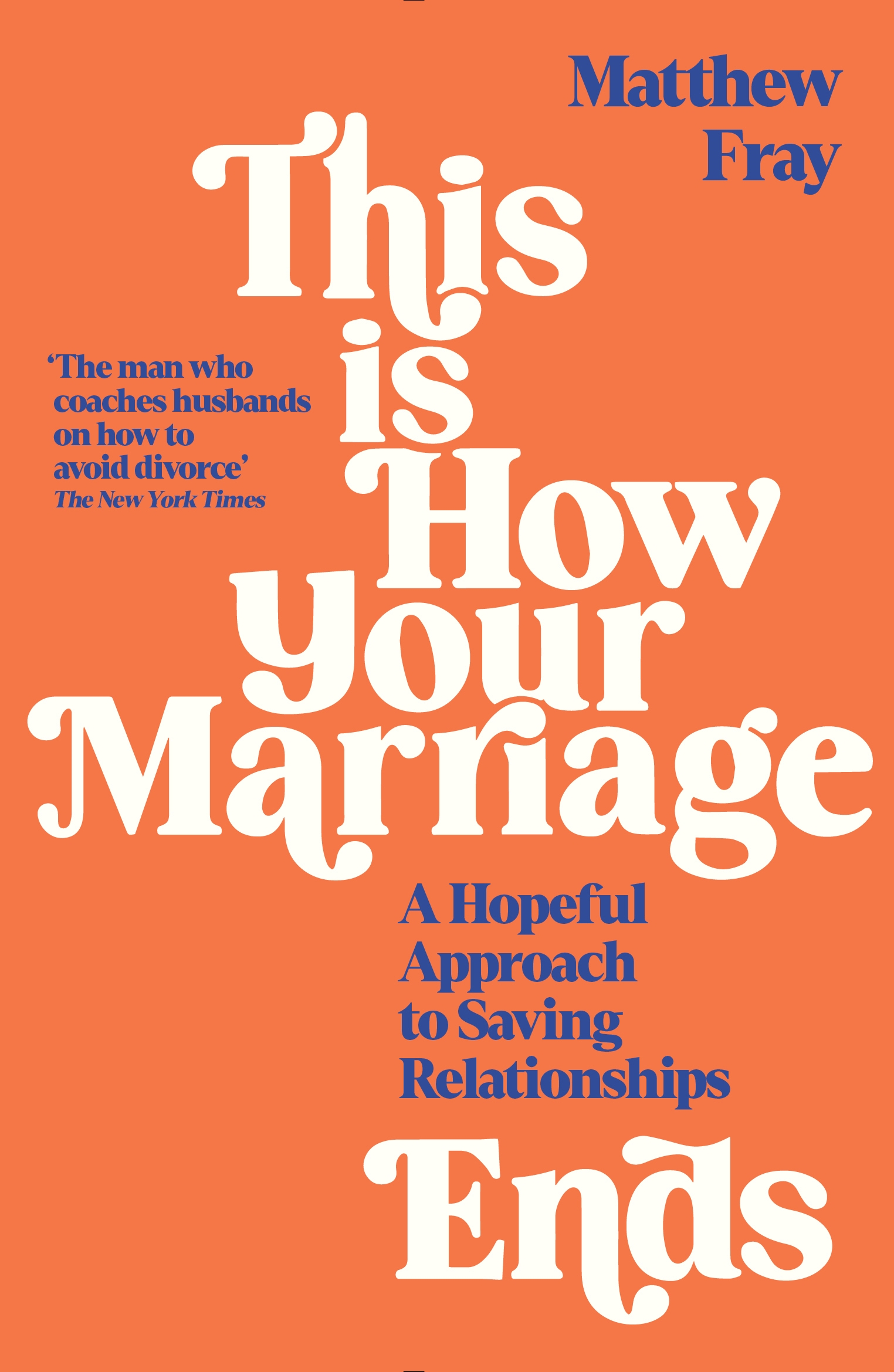 Cover image for This is How Your Marriage Ends
