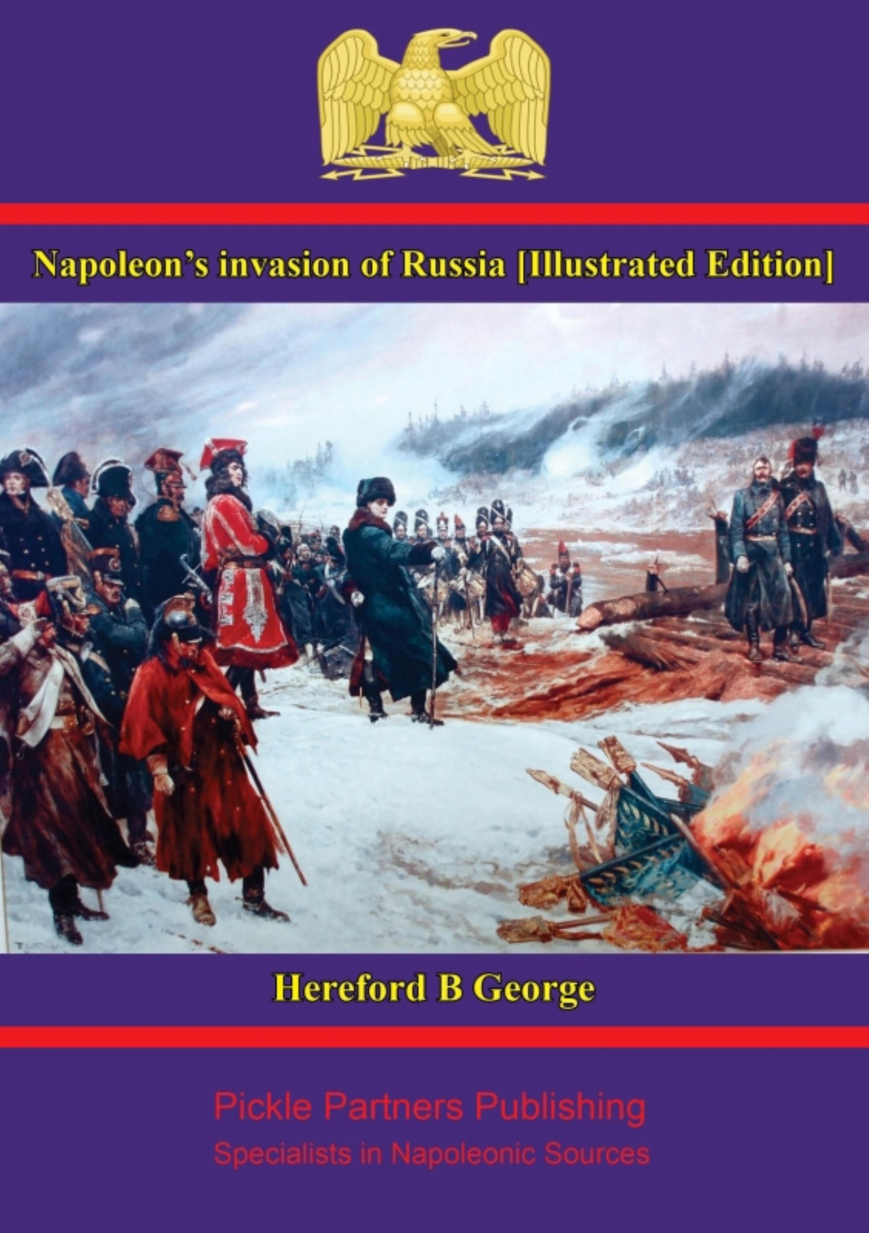 Cover image for Napoleon's invasion of Russia [Illustrated Edition]