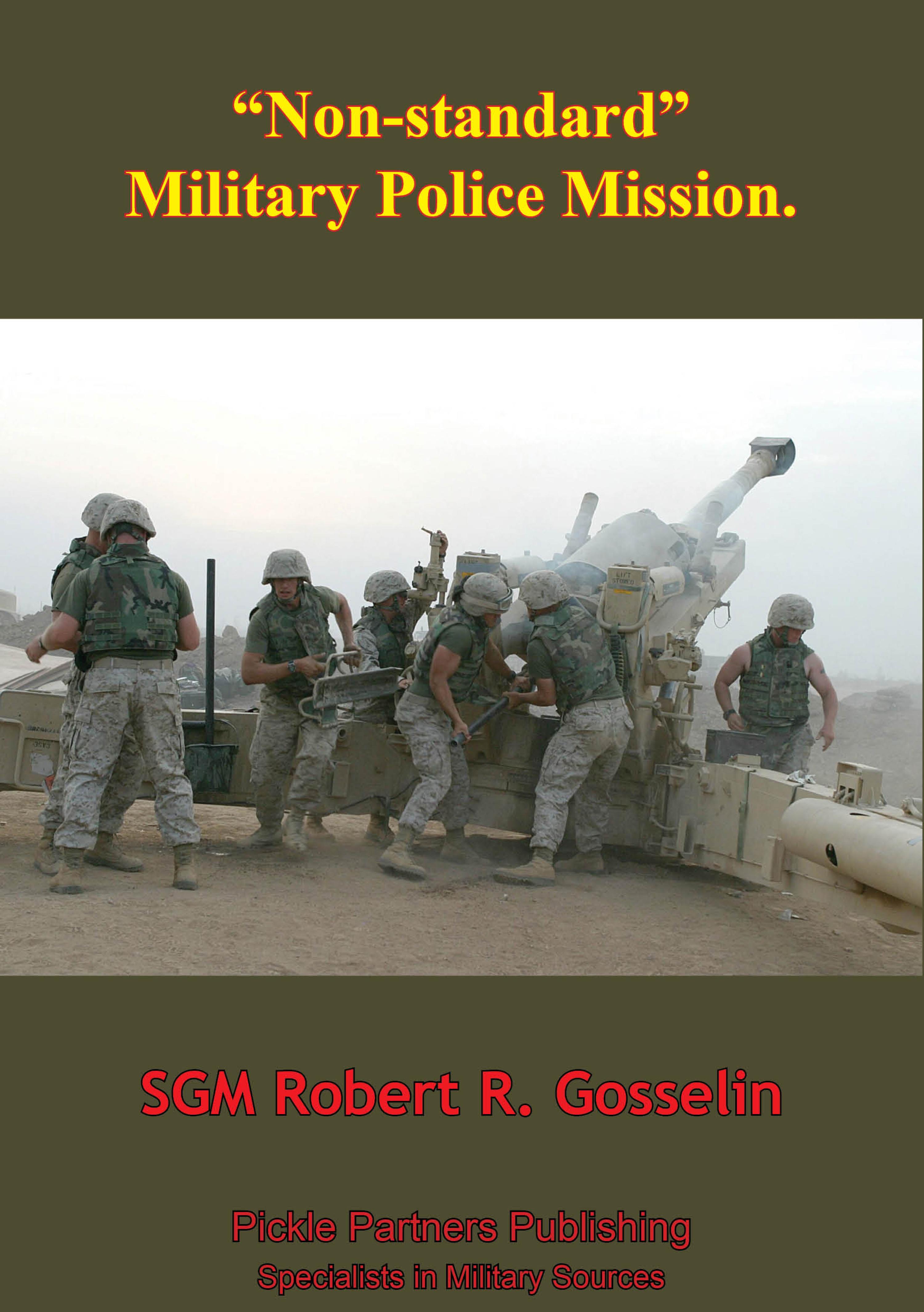 Cover image for Non-Standard Military Police Mission